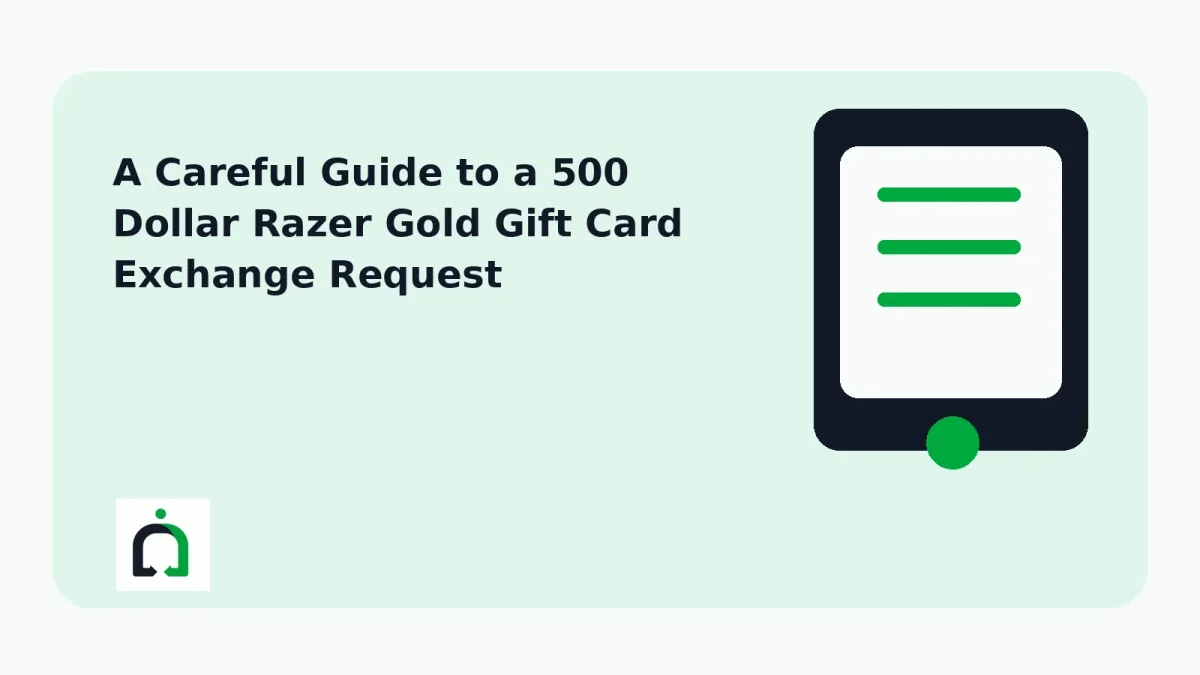 A Careful Guide to a 500 Dollar Razer Gold Gift Card Exchange Request