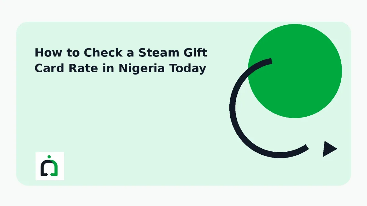 How to Check a Steam Gift Card Rate in Nigeria Today