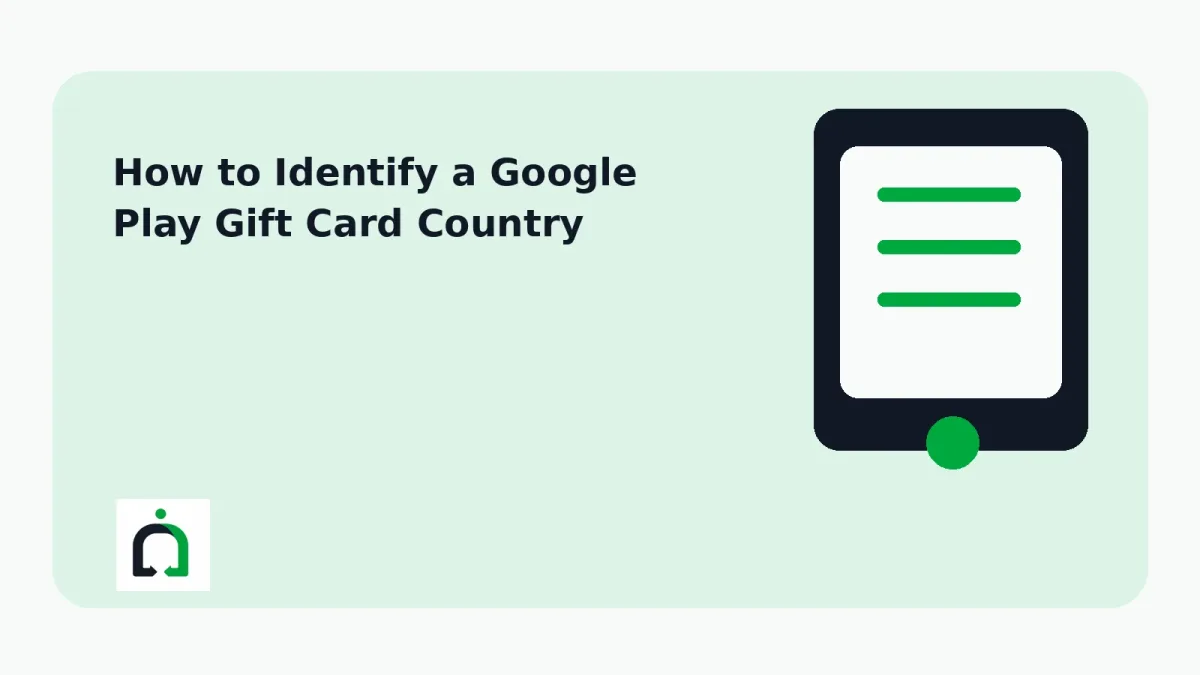 How to Identify a Google Play Gift Card Country