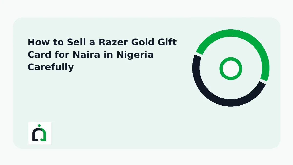 How to Sell a Razer Gold Gift Card for Naira in Nigeria Carefully