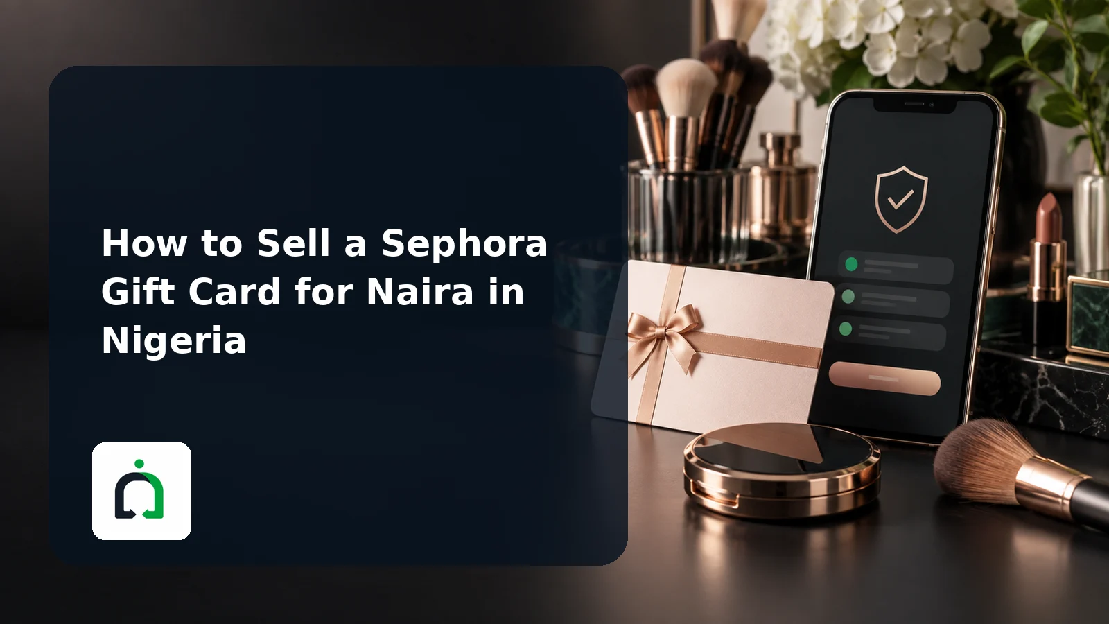 How to Sell a Sephora Gift Card for Naira in Nigeria