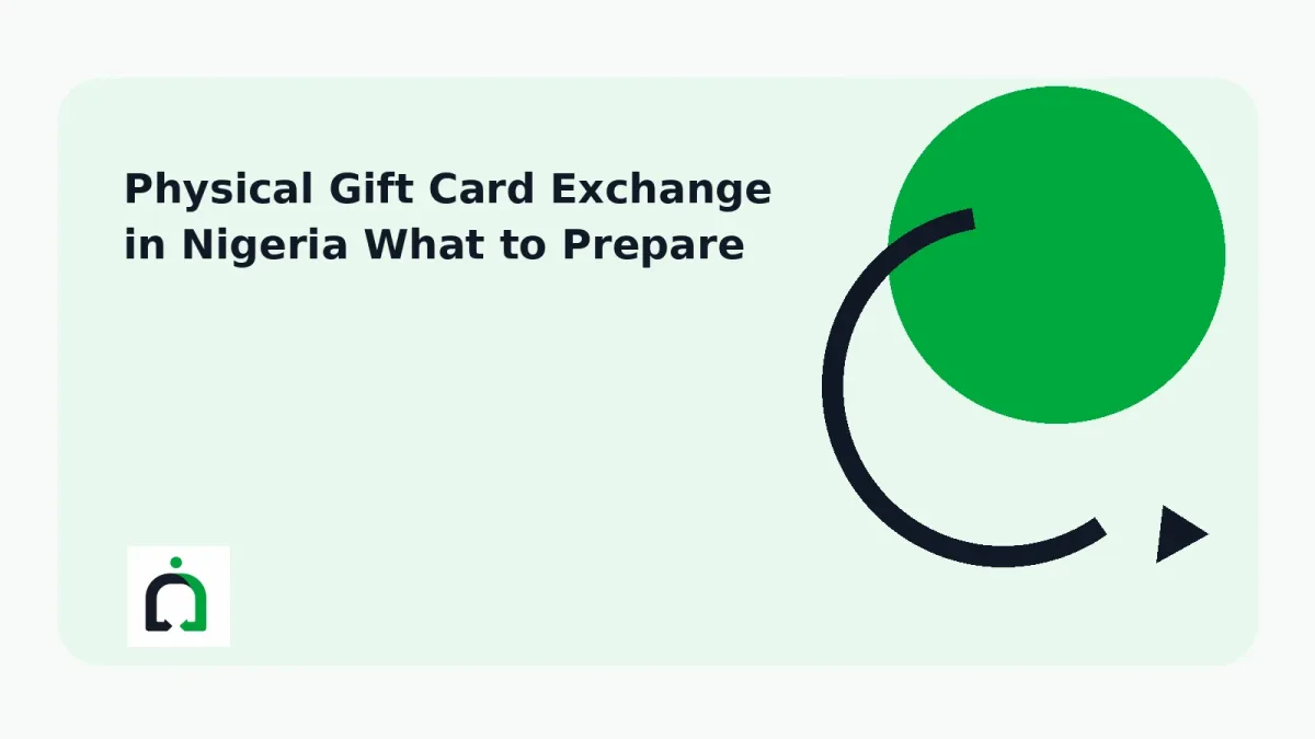 Physical Gift Card Exchange in Nigeria What to Prepare