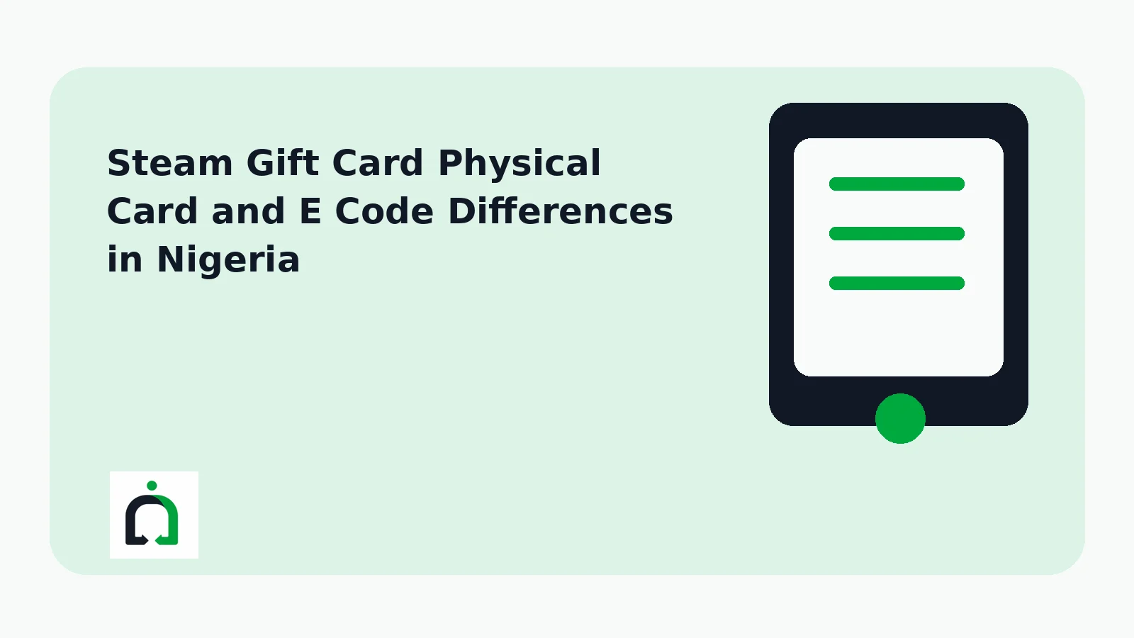 Steam Gift Card Physical Card and E Code Differences in Nigeria