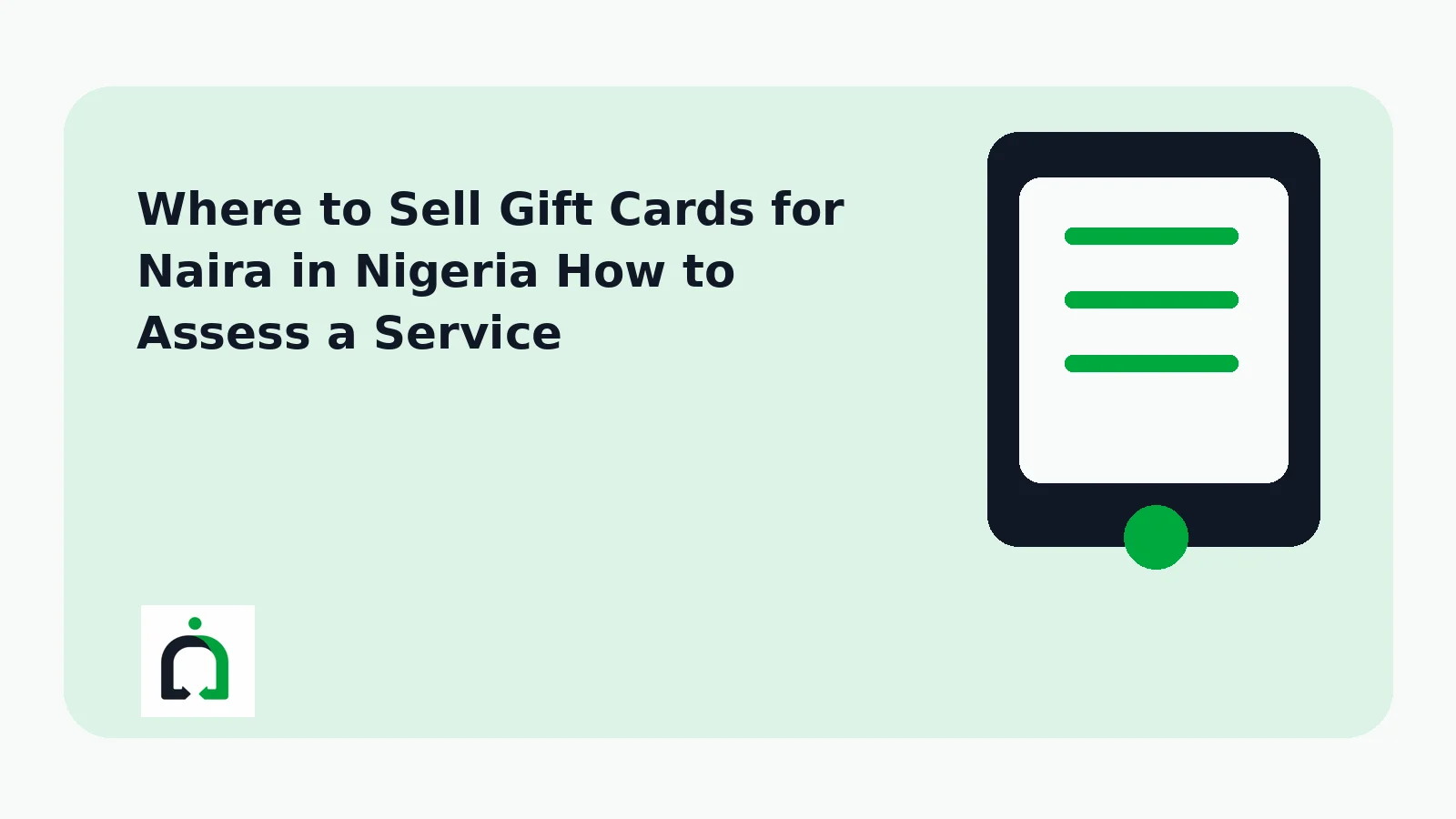 Where to Sell Gift Cards for Naira in Nigeria How to Assess a Service